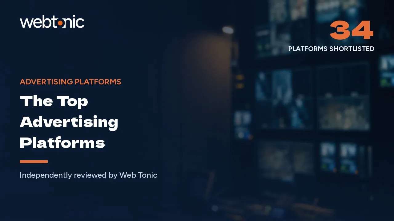 Advertising Platforms — Web Tonic blog thumbnail