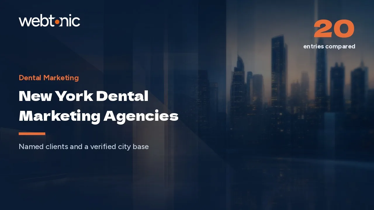 20 Best Dental Marketing Agencies in New York (2026) — Web Tonic blog thumbnail