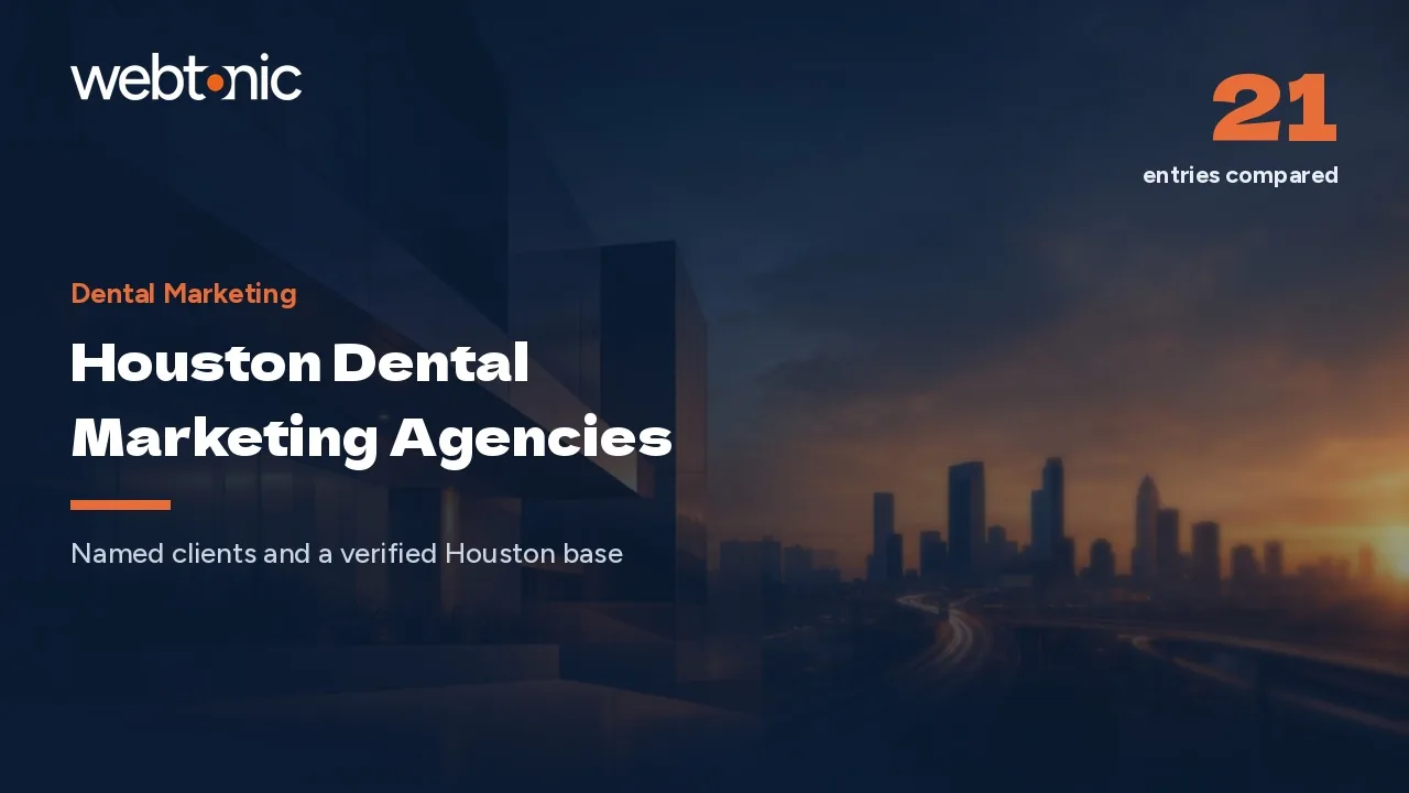 Which Houston Dental Marketing Agency Should You Hire in 2026? — Web Tonic blog thumbnail