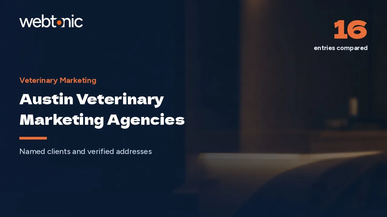 Who Names an Austin Clinic? Veterinary Marketing Agencies for 2026 — Web Tonic blog thumbnail
