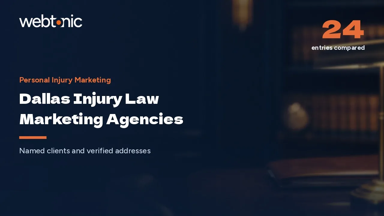 23 Dallas Personal Injury Marketing Agencies Compared for 2026 — Web Tonic blog thumbnail