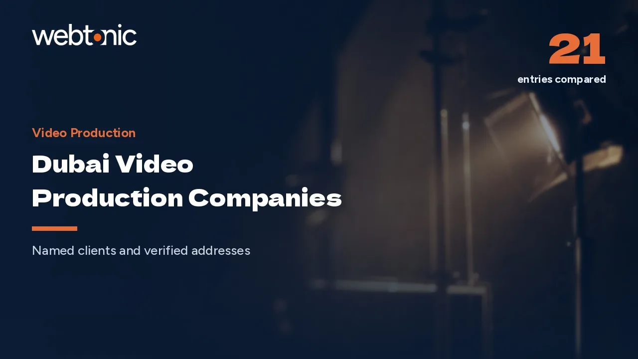 Dubai Video Production Companies, Verified for 2026 — Web Tonic blog thumbnail