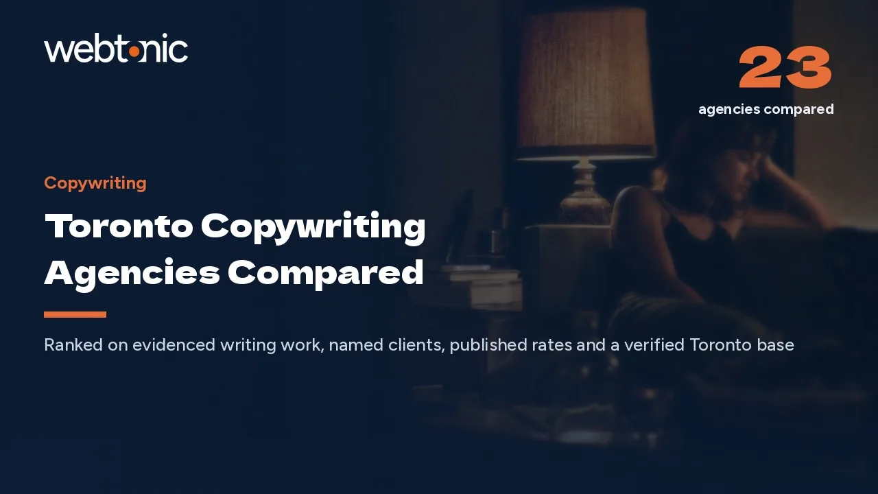 Toronto Copywriting Agencies Worth Briefing in 2026 — Web Tonic blog thumbnail