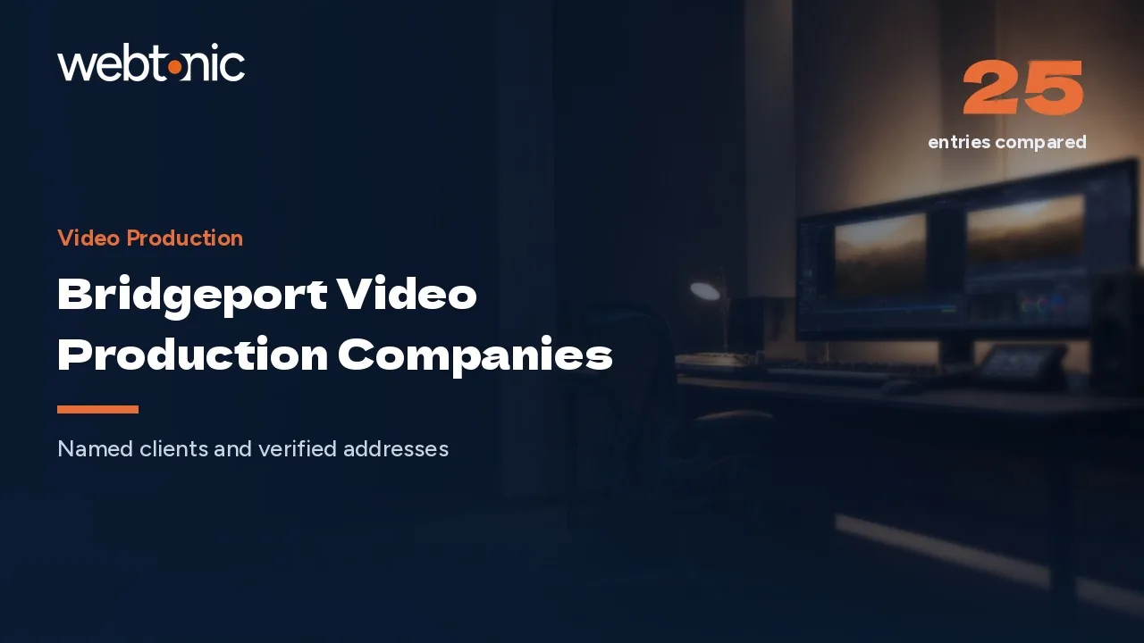 Twenty-Four Video Production Companies Serving Bridgeport in 2026 — Web Tonic blog thumbnail
