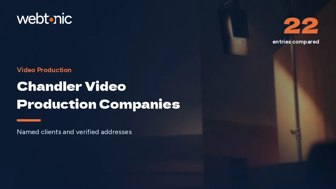 Video Production Companies in Chandler: 2026 Buyer Guide — Web Tonic blog thumbnail