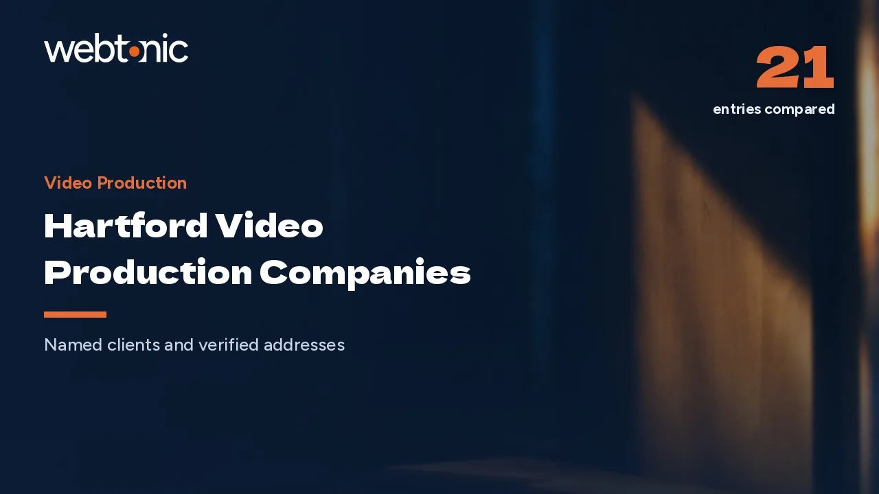 Every Hartford Video Production Company Worth a Call in 2026 — Web Tonic blog thumbnail