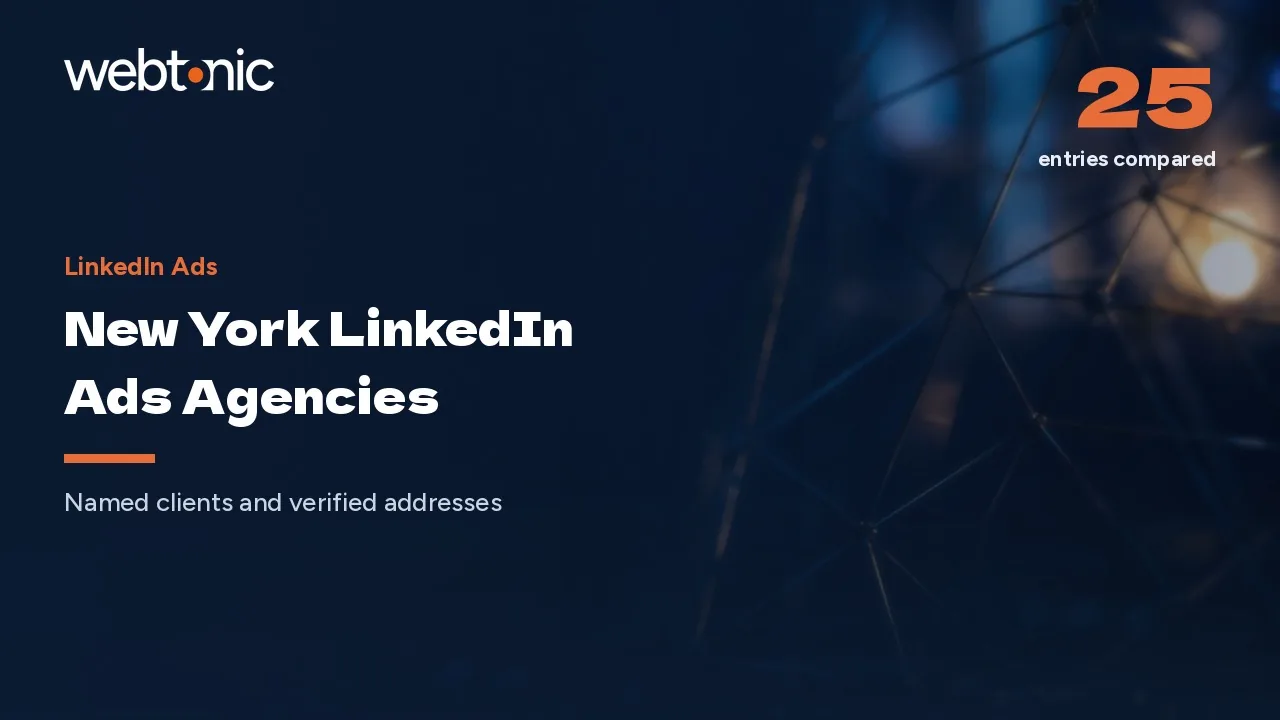 New York LinkedIn Ads Agencies: 24 Checked for 2026 — Web Tonic blog thumbnail
