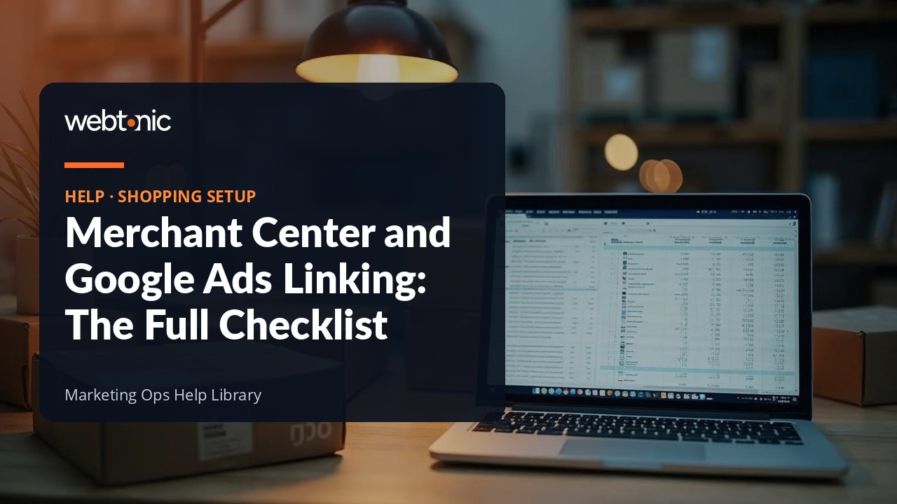 Checklist for linking a Google Merchant Center account to Google Ads for Shopping campaigns
