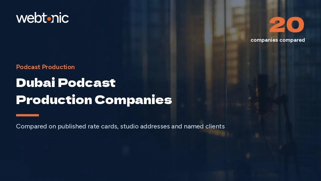 Dubai Podcast Production Companies Compared on Rate Cards and Client Names in 2026 — Web Tonic blog thumbnail