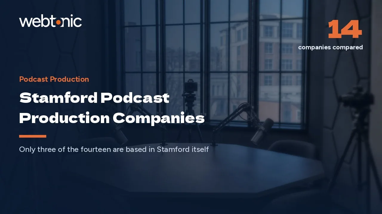 Stamford Podcast Production Companies, Anchored by an NBCUniversal Lot, in 2026 — Web Tonic blog thumbnail