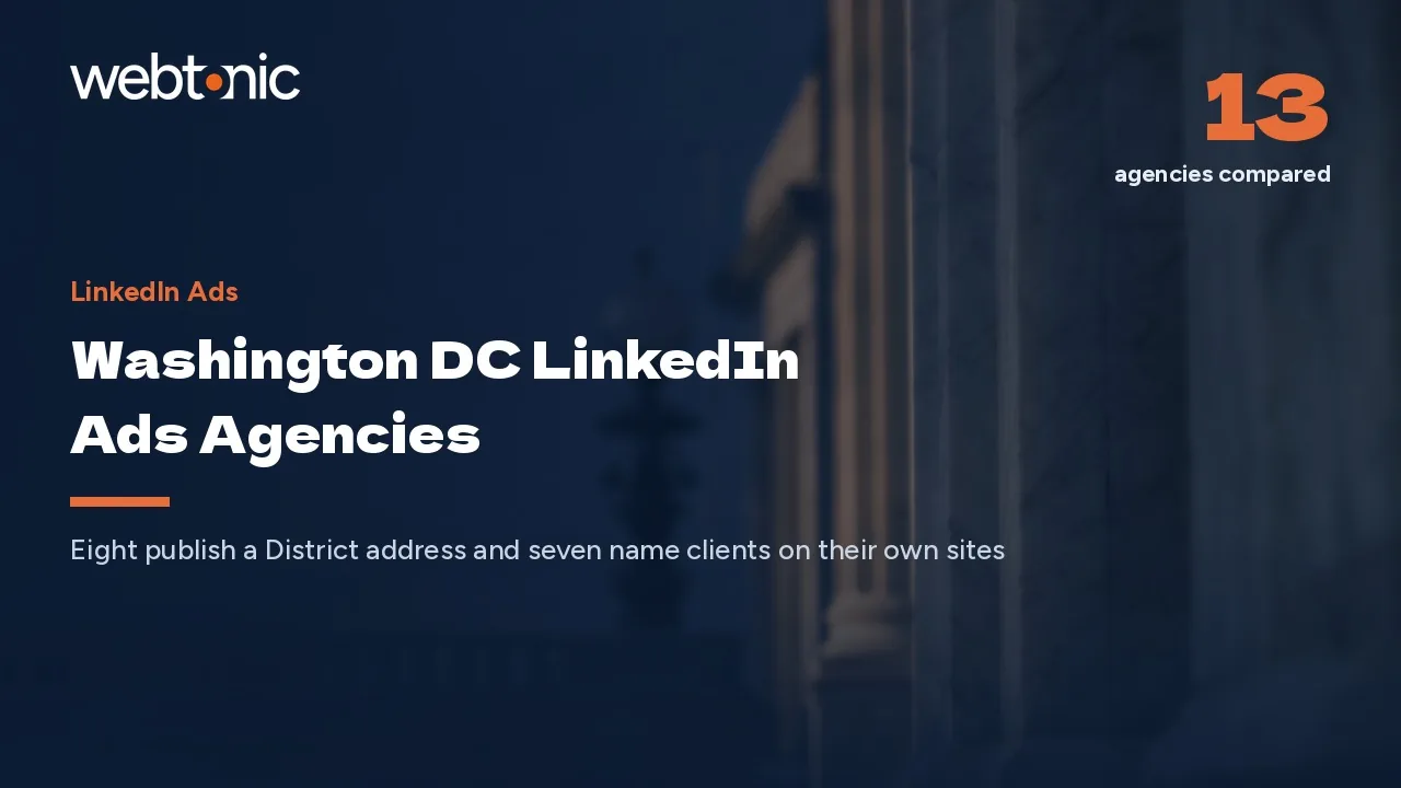 Hiring a LinkedIn Ads Agency in Washington DC in 2026 — Web Tonic blog thumbnail