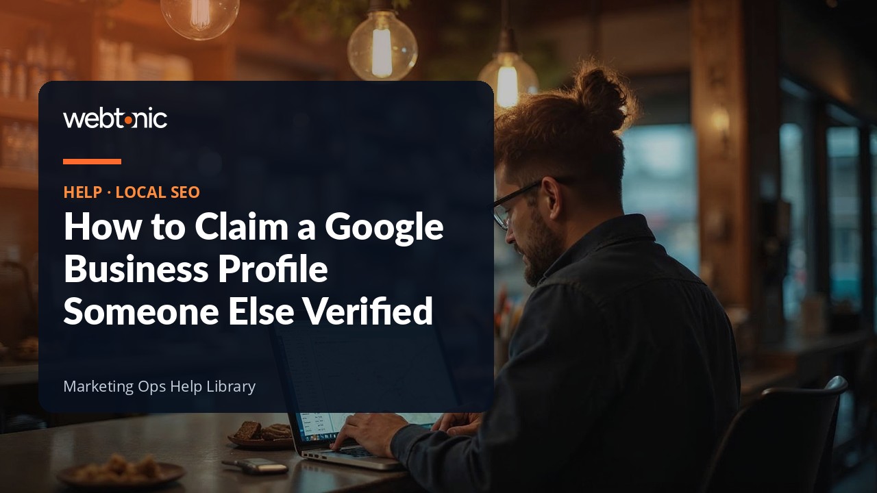 Guide to requesting ownership of a Google Business Profile that another person already verified