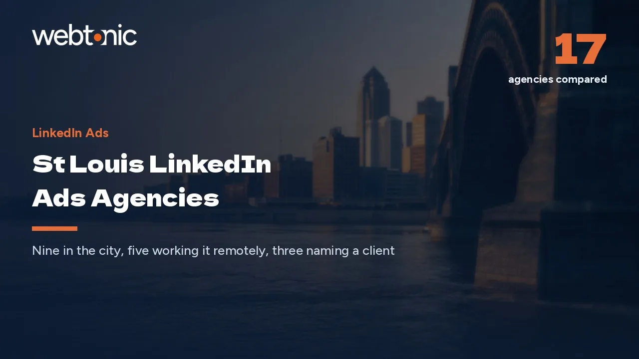Inside the 17-Firm St Louis LinkedIn Ads Market in 2026 — Web Tonic blog thumbnail
