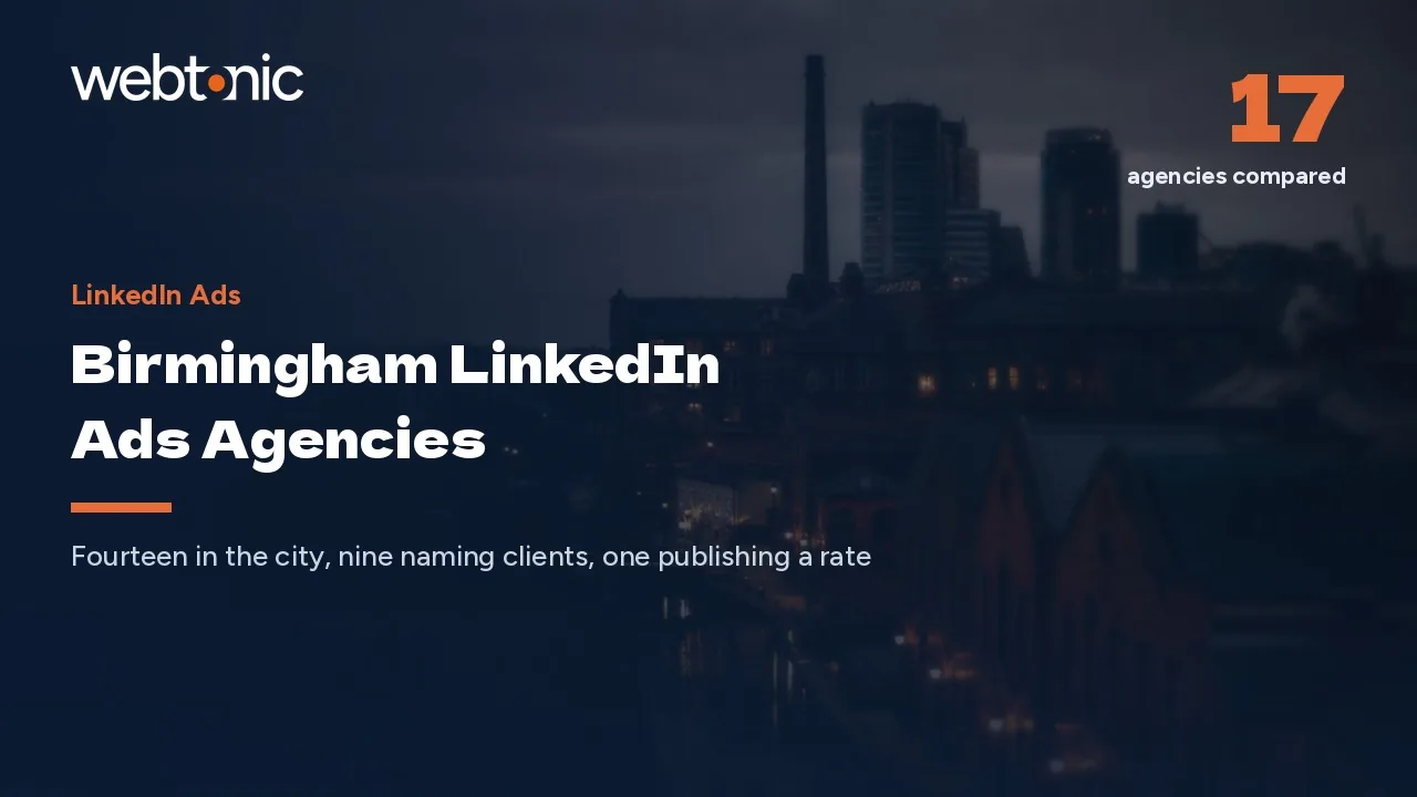 17 Birmingham LinkedIn Ads Agencies Worth a Shortlist in 2026 — Web Tonic blog thumbnail