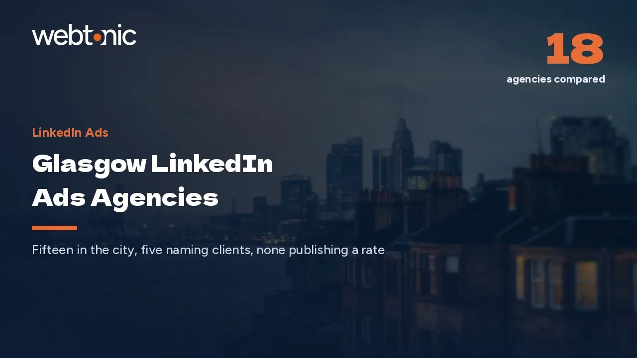 Not One Glasgow LinkedIn Ads Agency Publishes a Price in 2026 — Web Tonic blog thumbnail