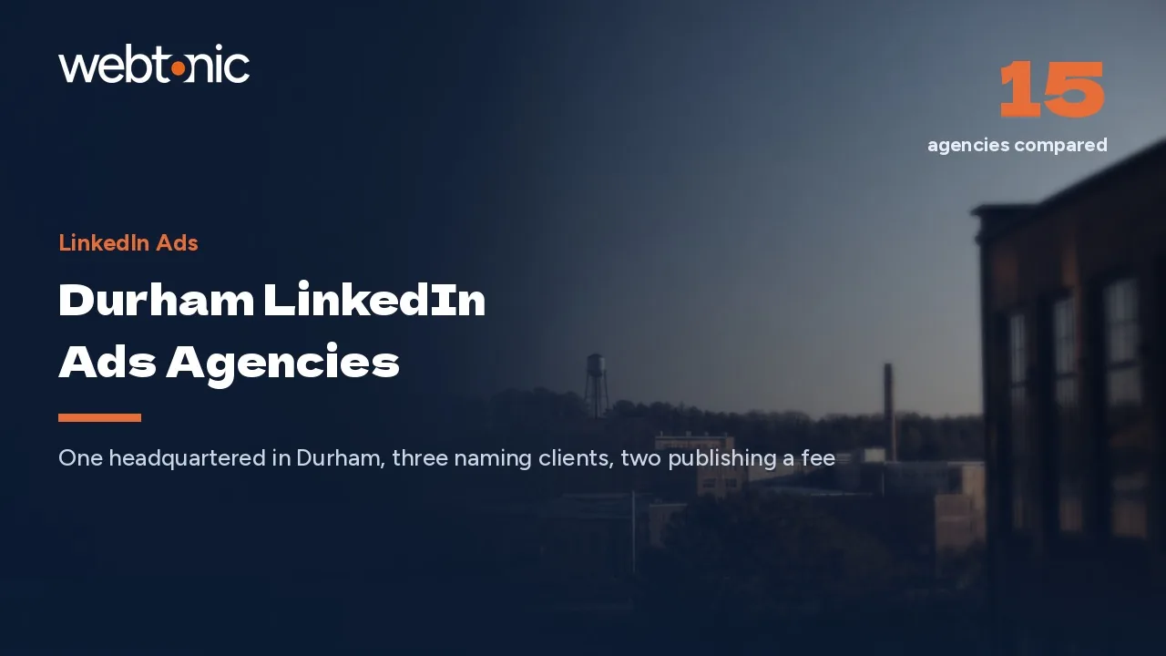 One Durham Firm, Fourteen Imports: The 2026 LinkedIn Ads Shortlist — Web Tonic blog thumbnail