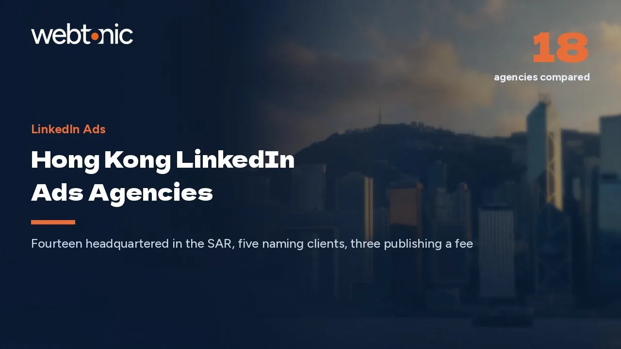 Central, Quarry Bay, San Po Kong: Hong Kong LinkedIn Ads Agencies in 2026 — Web Tonic blog thumbnail