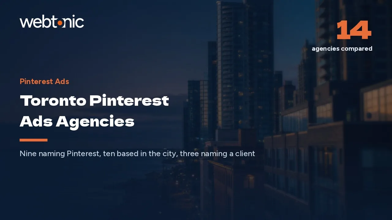 Toronto Pinterest Ads Agencies in 2026: A Small Channel With a Long Shortlist — Web Tonic blog thumbnail