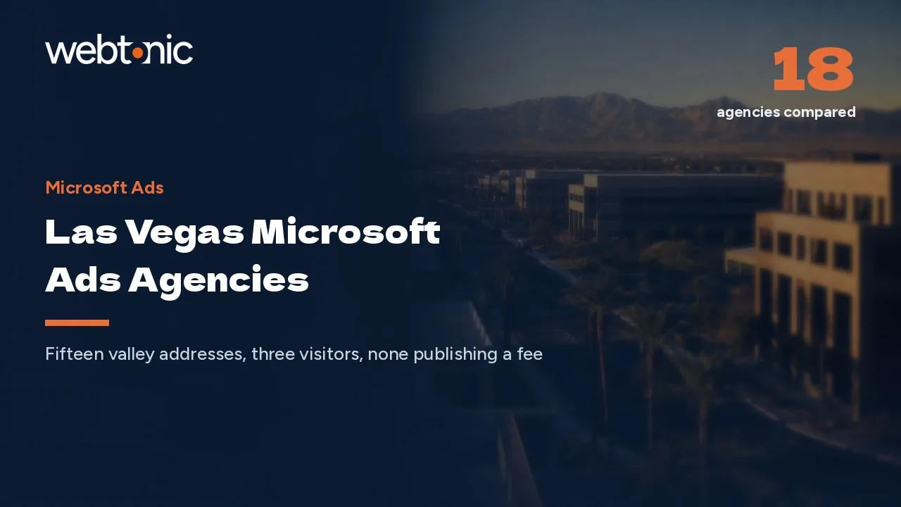 Fifteen Las Vegas Addresses, Three Visitors: Microsoft Ads in 2026 — Web Tonic blog thumbnail