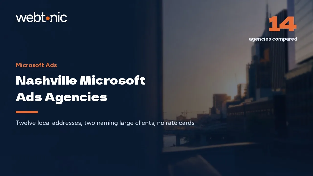 Nashville Microsoft Ads in 2026: Big-Name Clients, No Rate Cards — Web Tonic blog thumbnail