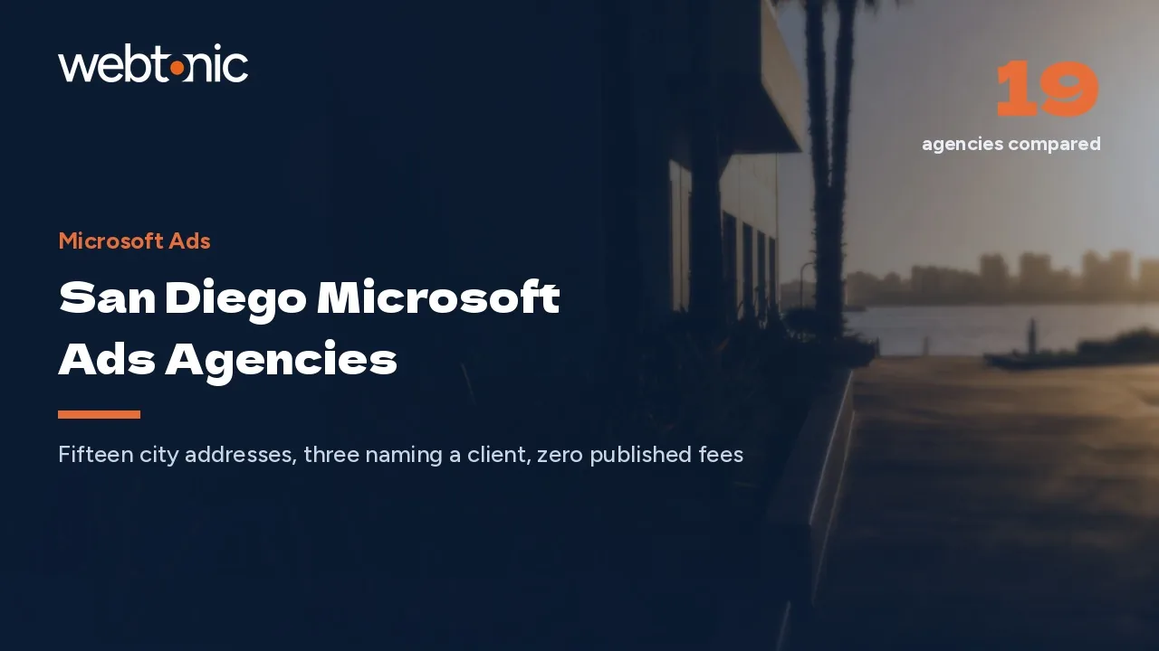 San Diego Microsoft Ads in 2026: Addresses Checked One by One — Web Tonic blog thumbnail