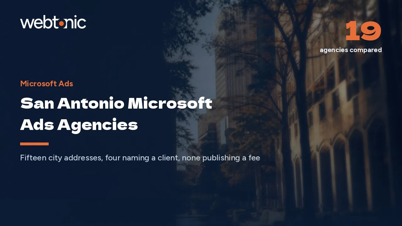 Briefing a San Antonio Microsoft Ads Agency in 2026 — Web Tonic blog thumbnail