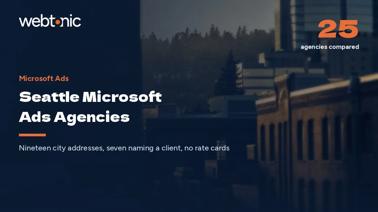 Seattle Microsoft Ads in 2026: Seven Firms Name a Client — Web Tonic blog thumbnail