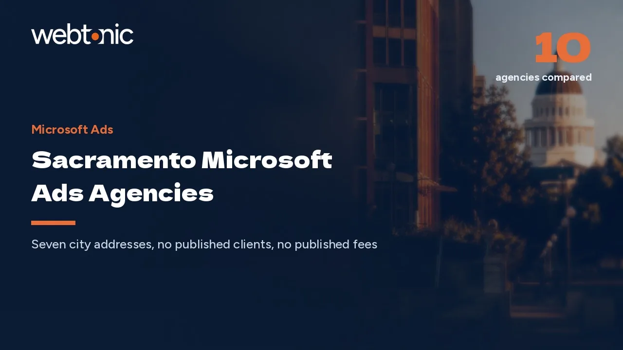 The Short Sacramento Microsoft Ads Bench of 2026 — Web Tonic blog thumbnail
