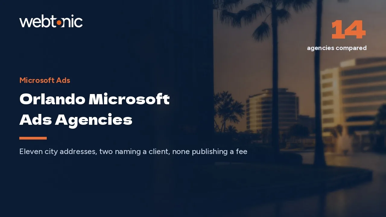 Orlando Microsoft Ads Agencies Worth a Call in 2026 — Web Tonic blog thumbnail