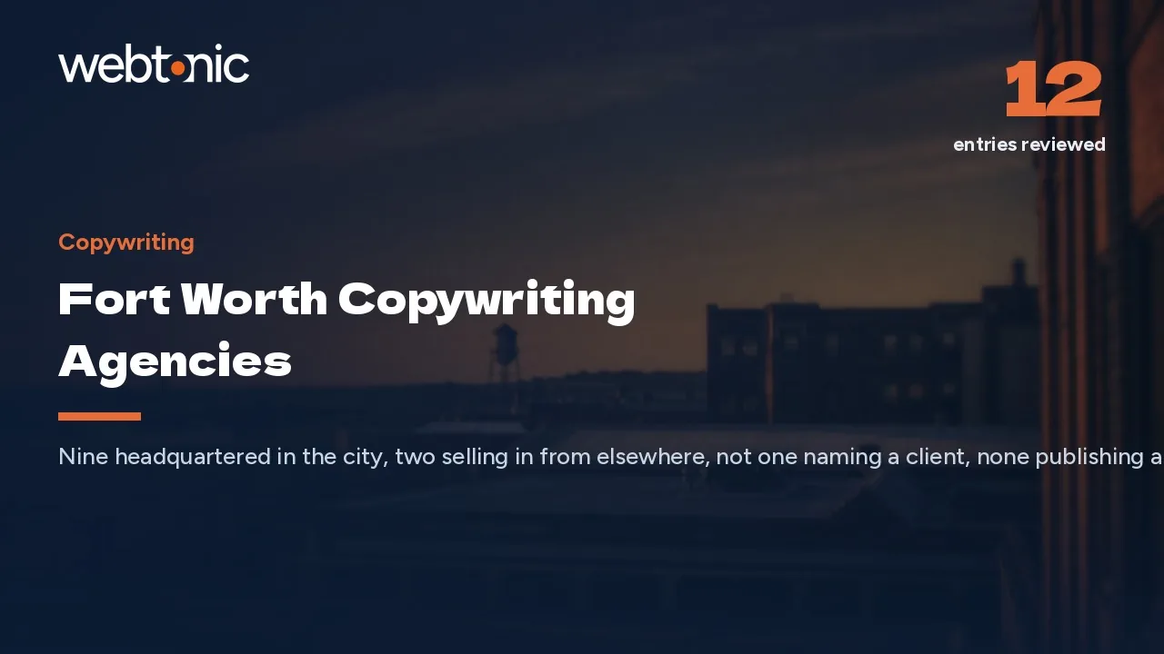 Not One Fort Worth Copywriting Agency Names a Client (2026) — Web Tonic blog thumbnail