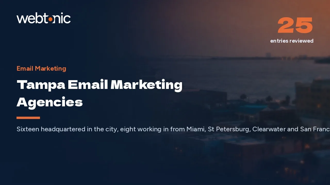 24 Tampa Email Marketing Agencies, Audited for 2026 — Web Tonic blog thumbnail