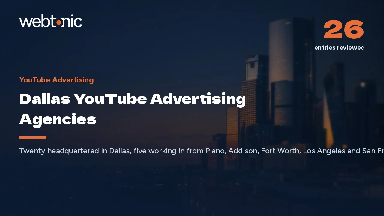 How to Shortlist a Dallas YouTube Advertising Agency in 2026 — Web Tonic blog thumbnail