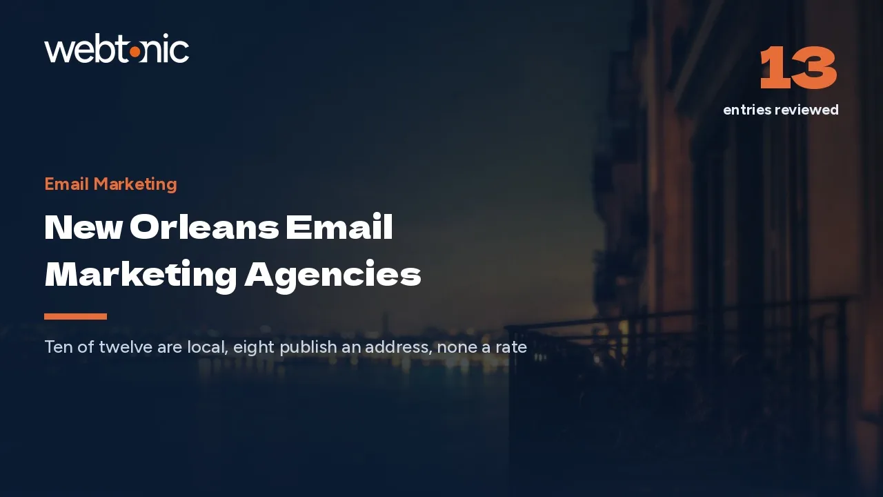 Seasonal Lists, Local Firms: New Orleans Email Marketing in 2026 — Web Tonic blog thumbnail