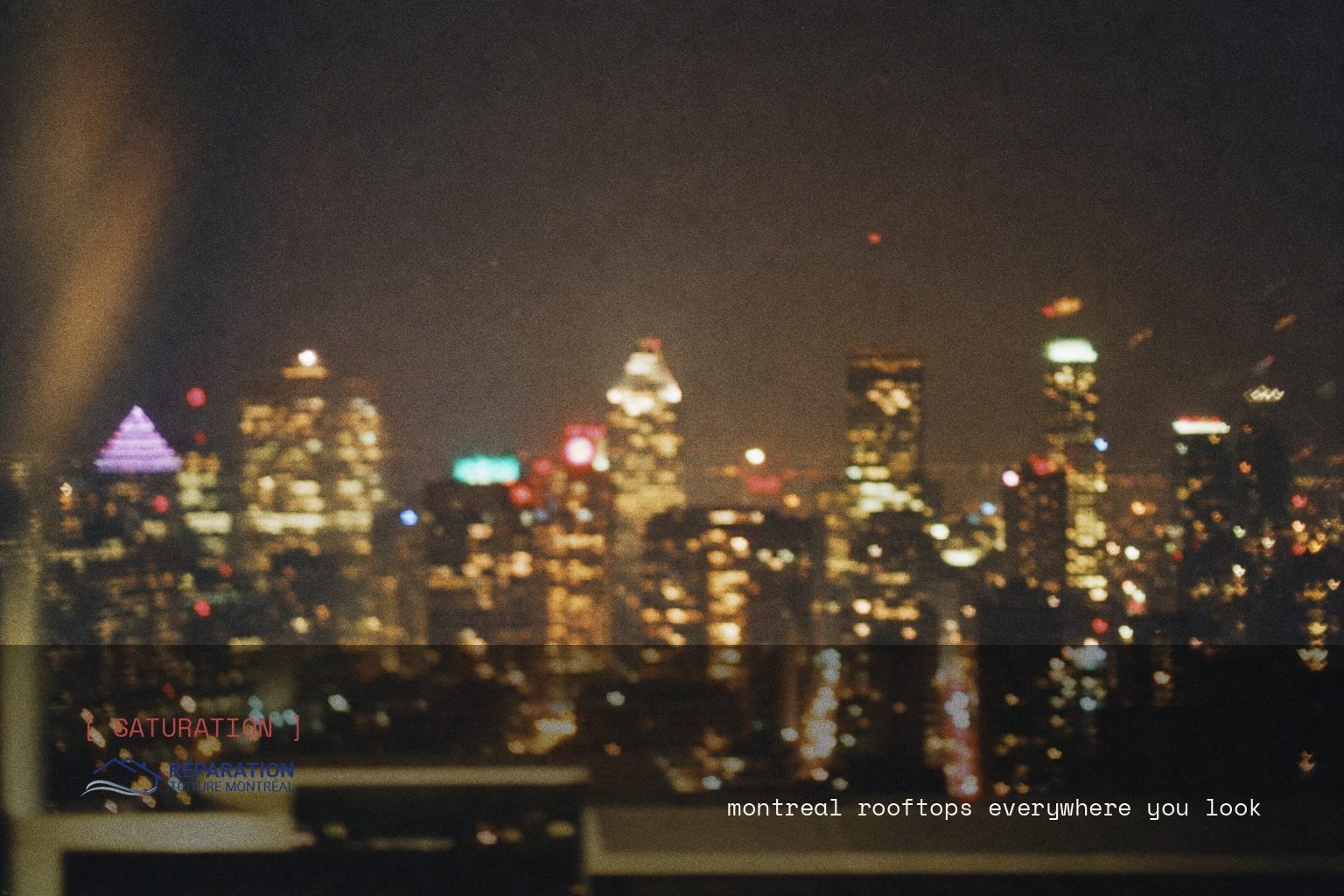 Réparation Toiture Montréal brand campaign image, night scene shot on film