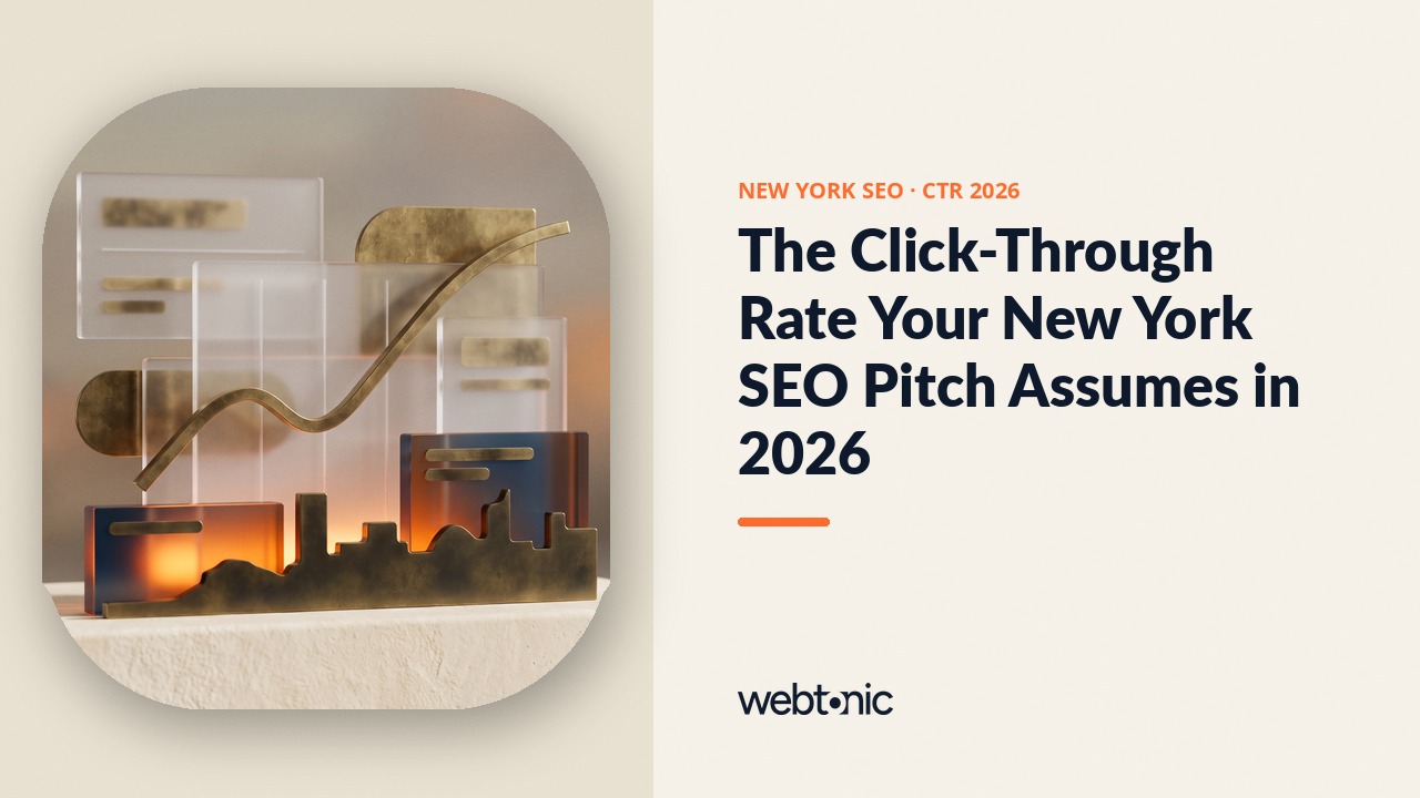 The Click-Through Rate Your New York SEO Pitch Assumes in 2026 — Web Tonic blog thumbnail