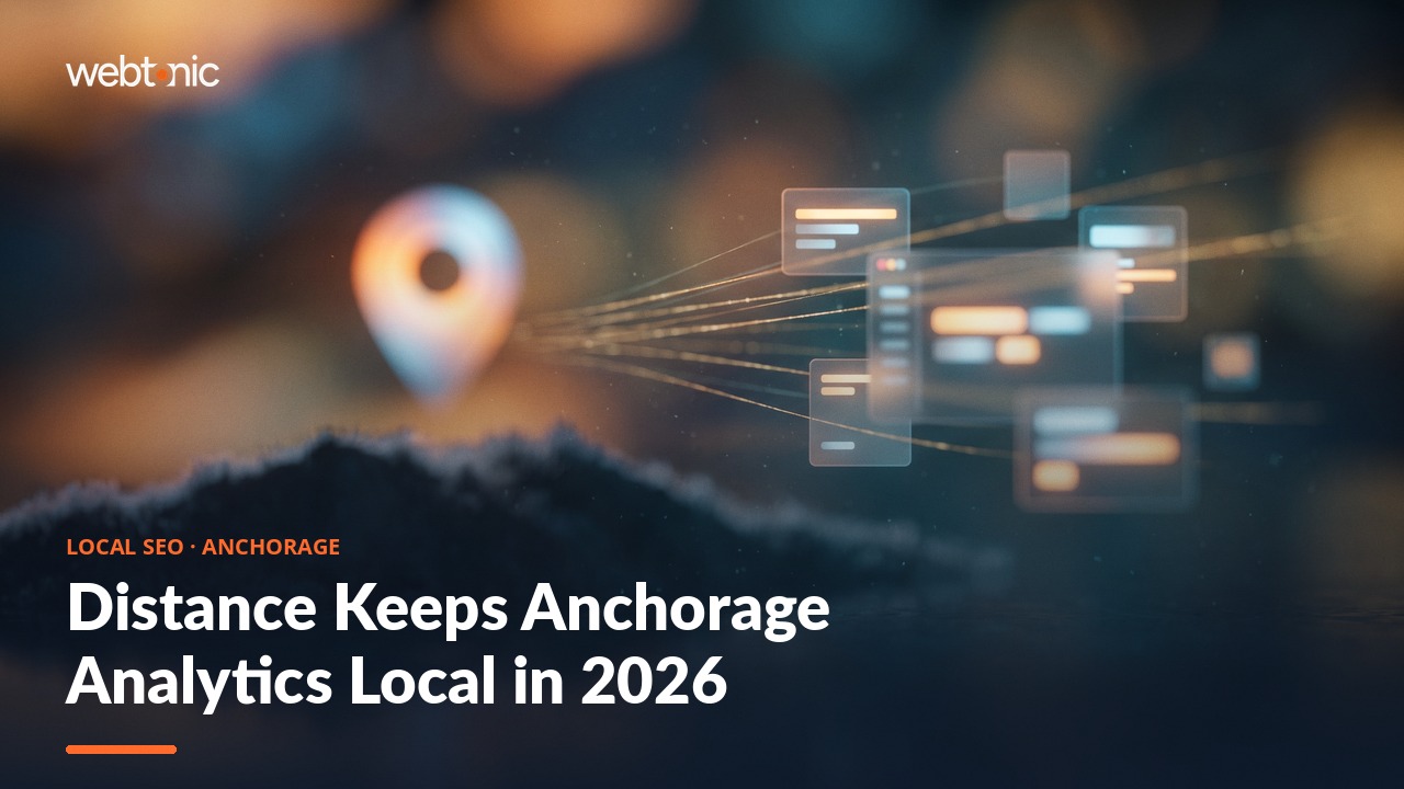 Distance Keeps Anchorage Analytics Local in 2026 — Web Tonic blog thumbnail