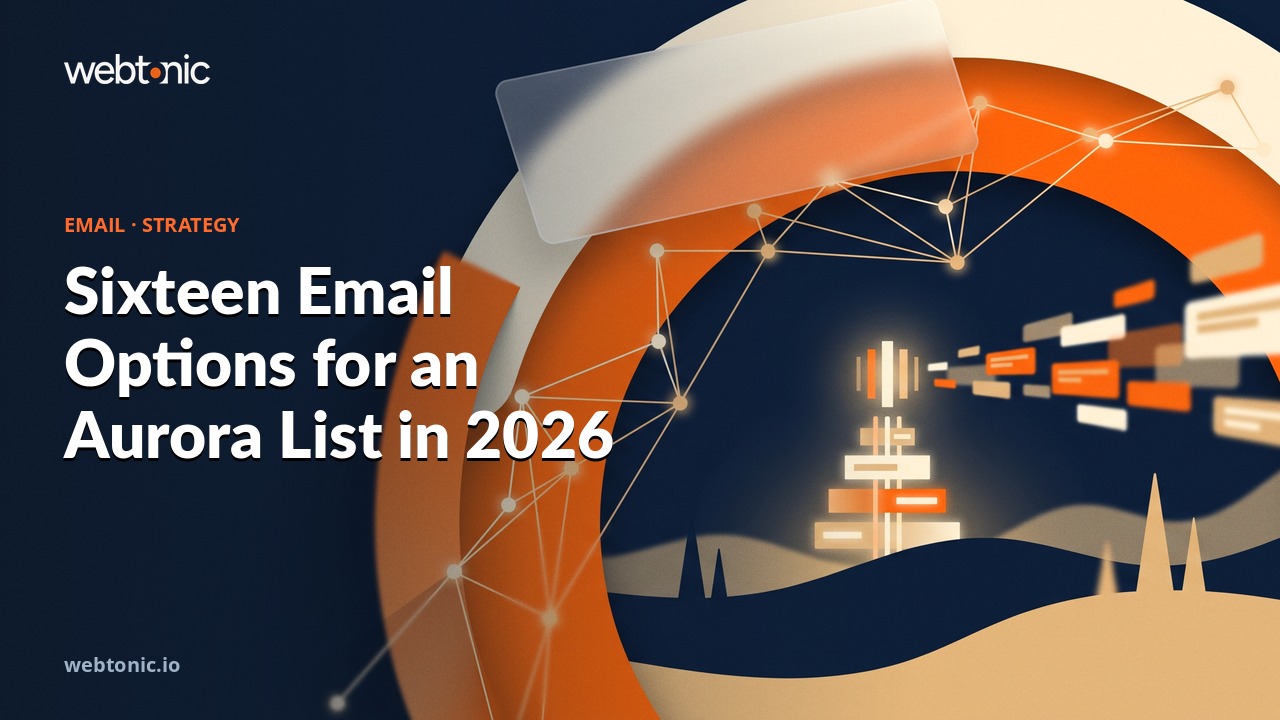 Sixteen Email Options for an Aurora List in 2026 — Web Tonic blog thumbnail