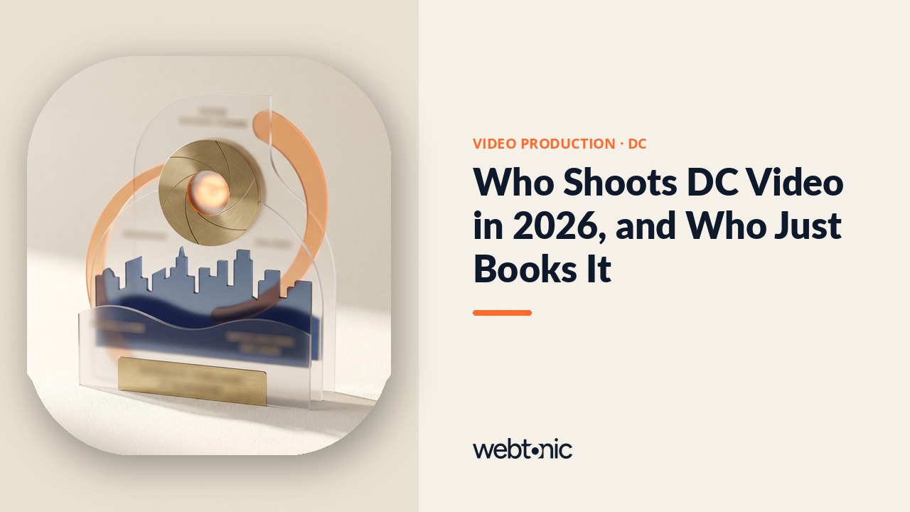 Who Shoots DC Video in 2026, and Who Just Books It — Web Tonic blog thumbnail
