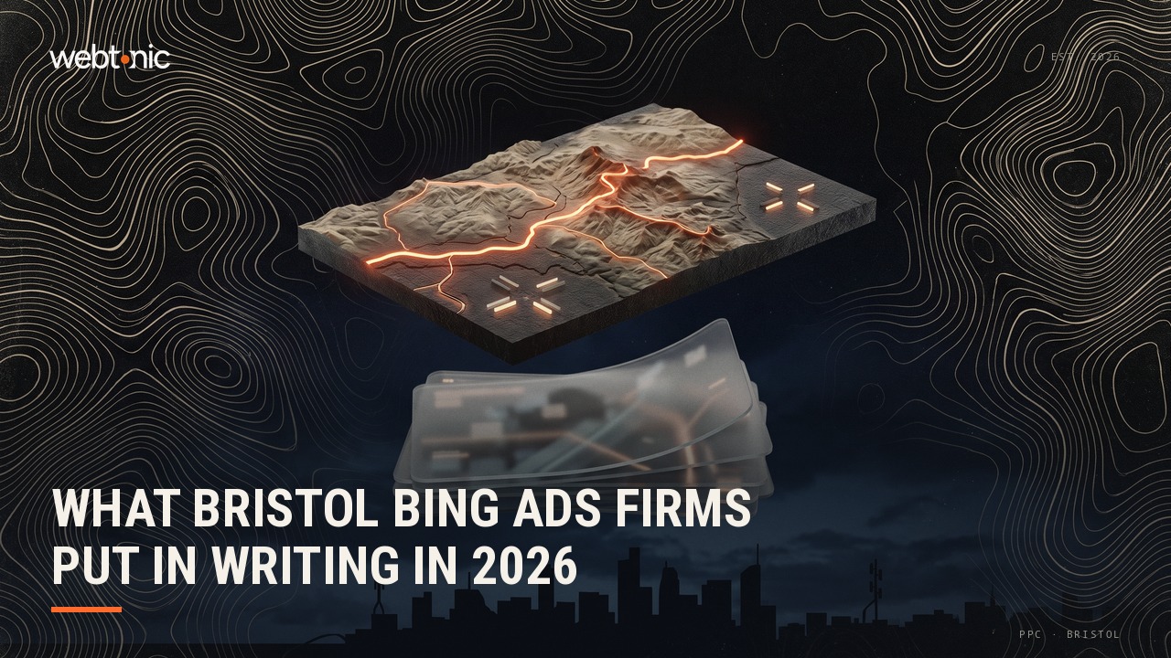 What Bristol Bing Ads Firms Put in Writing in 2026 — Web Tonic blog thumbnail