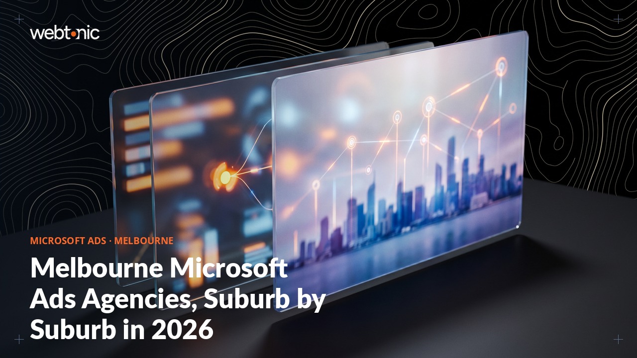 Melbourne Microsoft Ads Agencies, Suburb by Suburb in 2026 — Web Tonic blog thumbnail