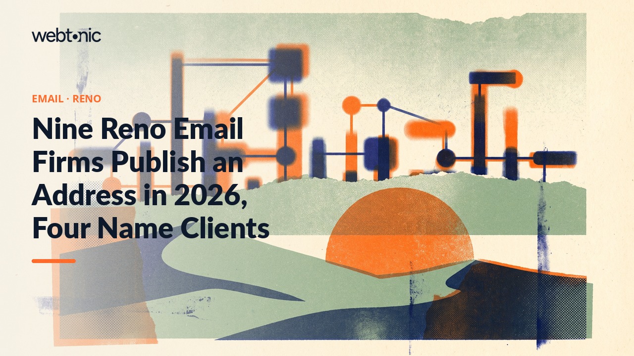 Nine Reno Email Firms Publish an Address in 2026, Four Name Clients — Web Tonic blog thumbnail