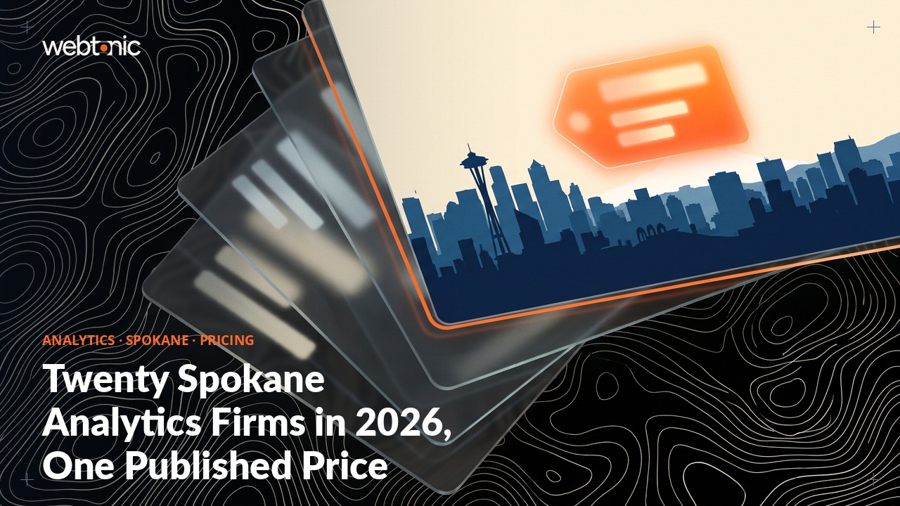 Twenty Spokane Analytics Firms in 2026, One Published Price — Web Tonic blog thumbnail