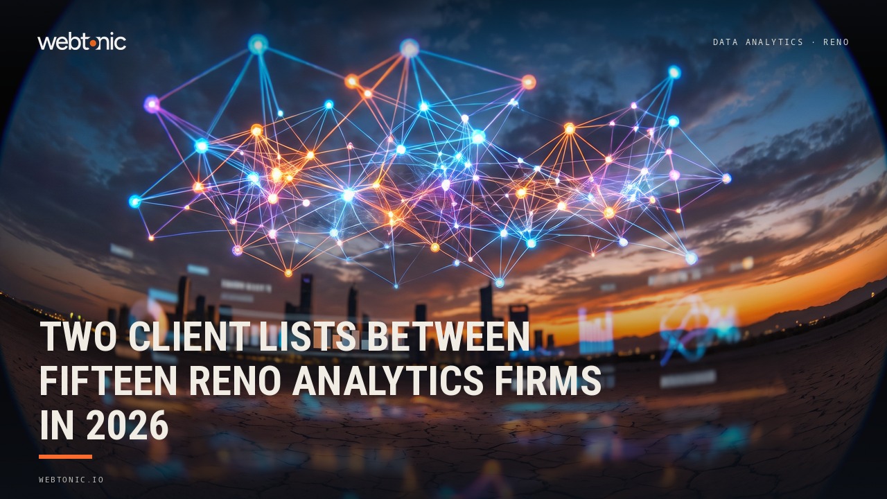 Two Client Lists Between Fifteen Reno Analytics Firms in 2026 — Web Tonic blog thumbnail