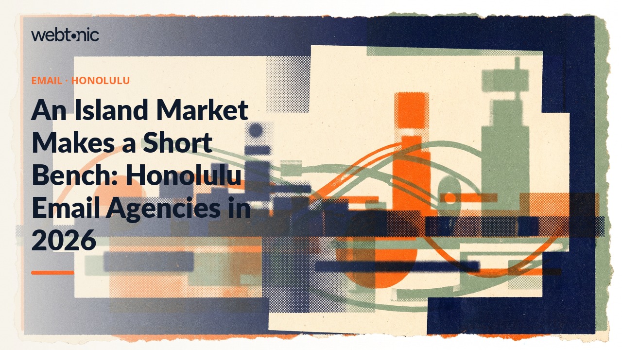 An Island Market Makes a Short Bench: Honolulu Email Agencies in 2026 — Web Tonic blog thumbnail