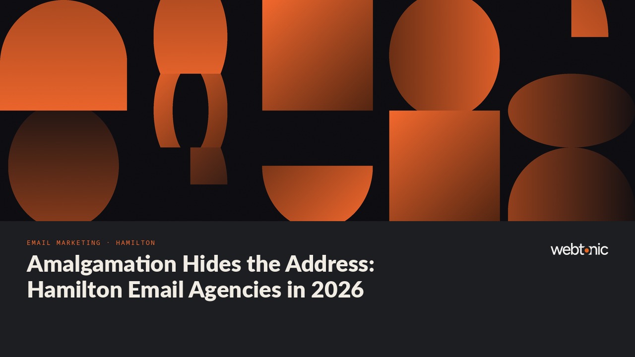 Amalgamation Hides the Address: Hamilton Email Agencies in 2026 — Web Tonic blog thumbnail