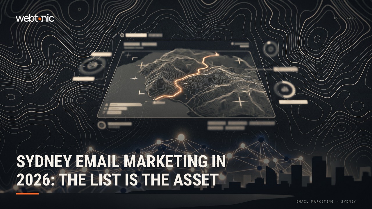 Sydney Email Marketing in 2026: The List Is the Asset — Web Tonic blog thumbnail