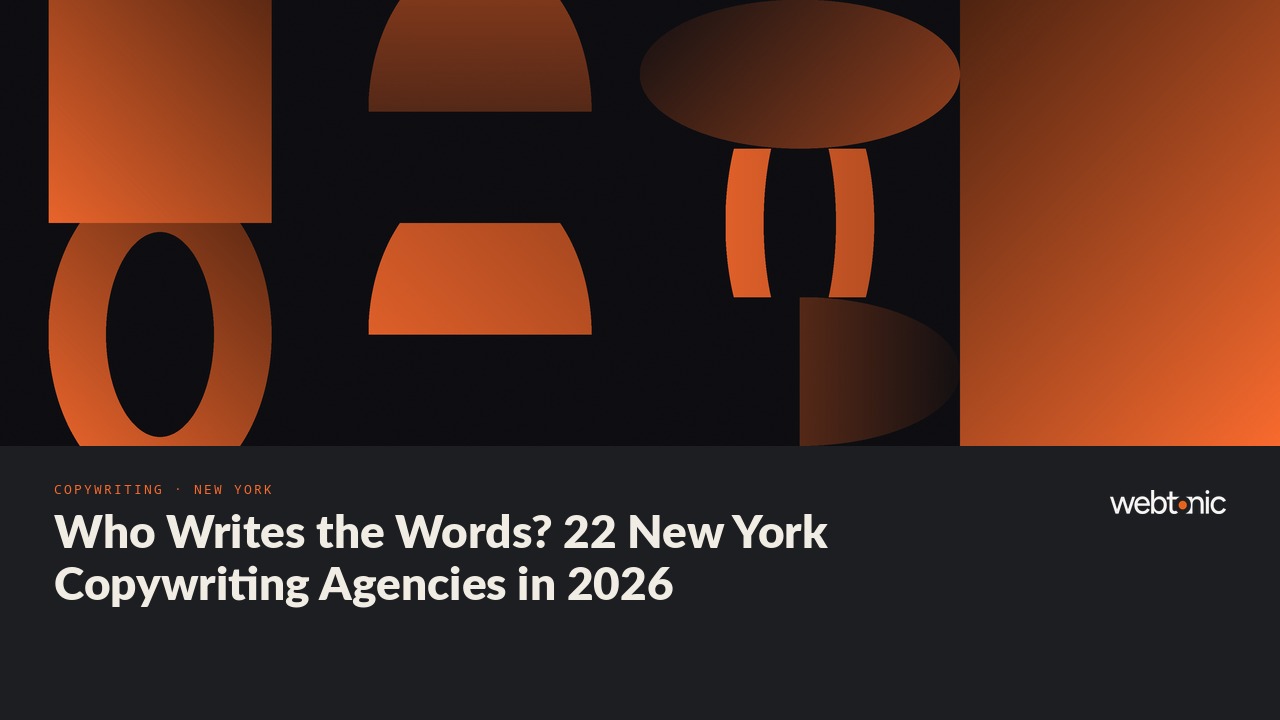 Who Writes the Words? 22 New York Copywriting Agencies in 2026 — Web Tonic blog thumbnail