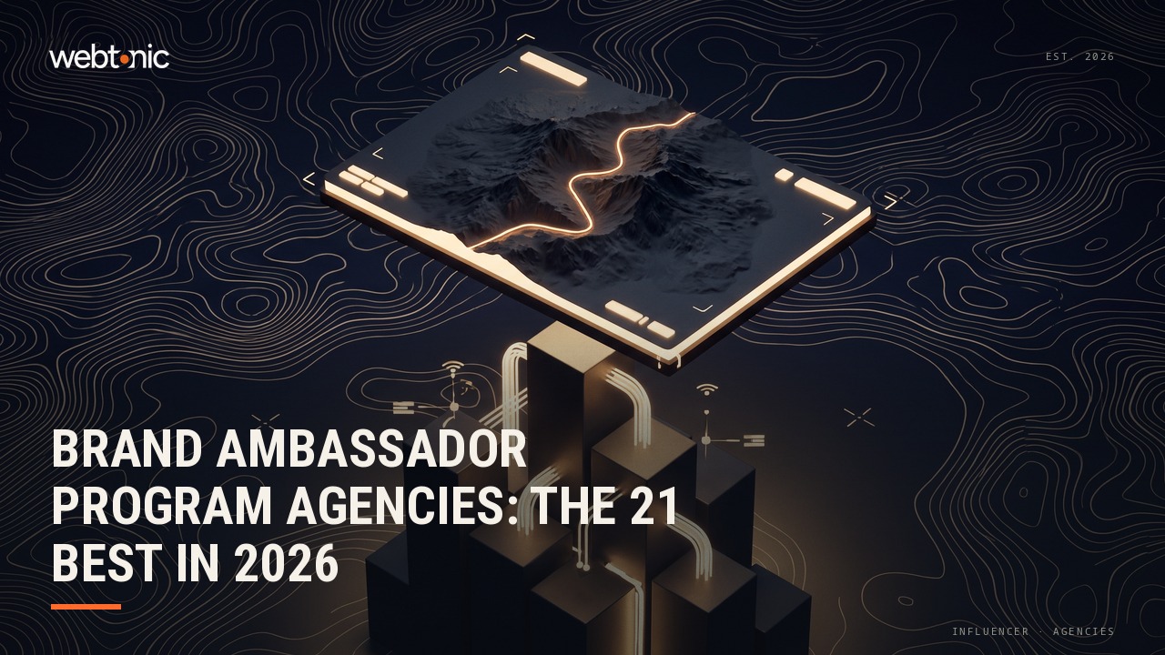 Brand Ambassador Program Agencies: The 21 Best in 2026 — Web Tonic blog thumbnail