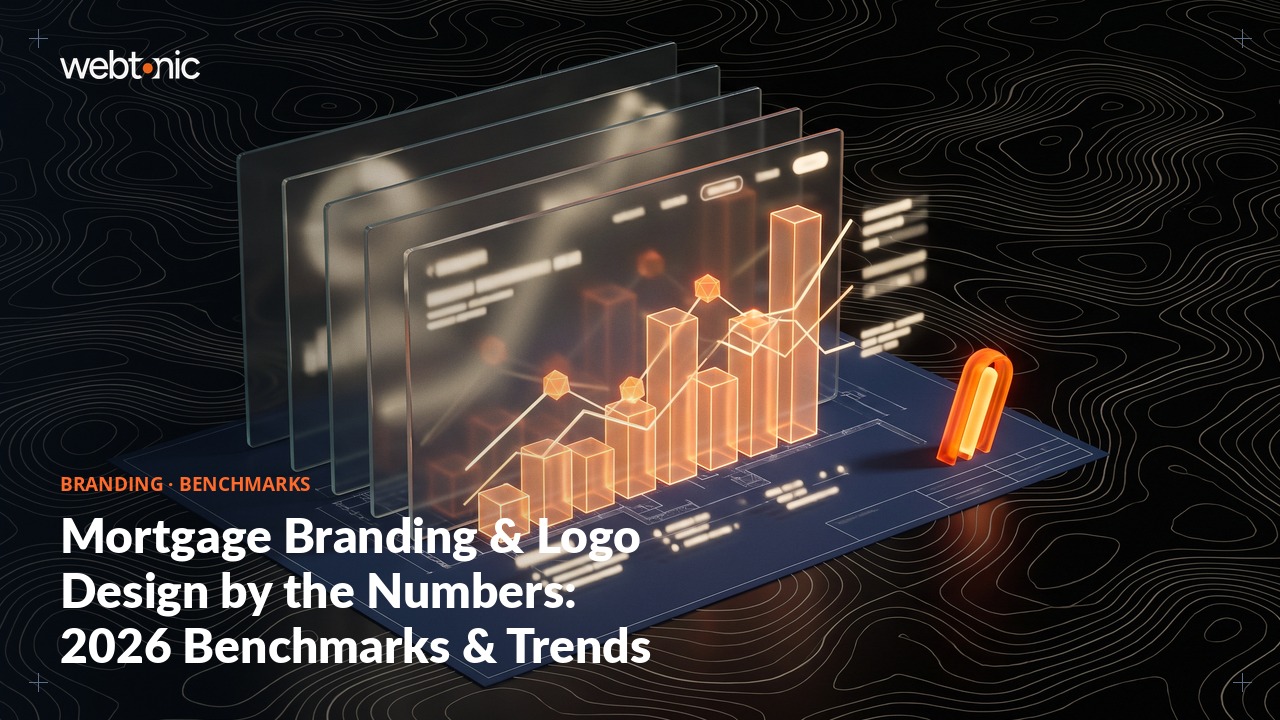 Mortgage Branding & Logo Design by the Numbers: 2026 Benchmarks & Trends — Web Tonic blog thumbnail