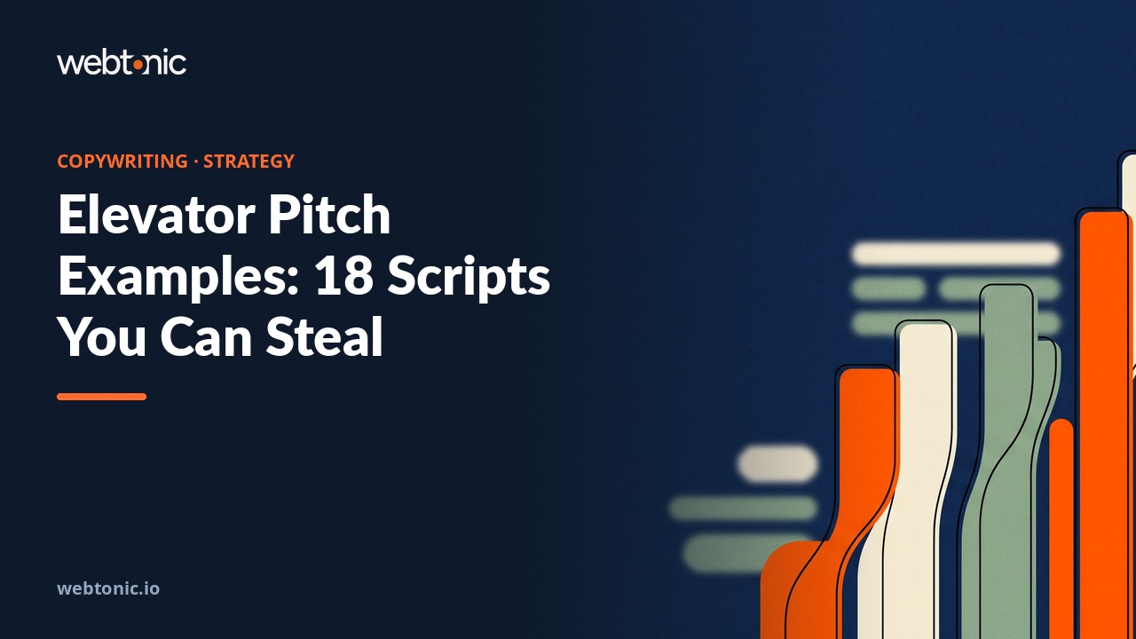Elevator Pitch Examples: 18 Scripts You Can Steal — Web Tonic blog thumbnail